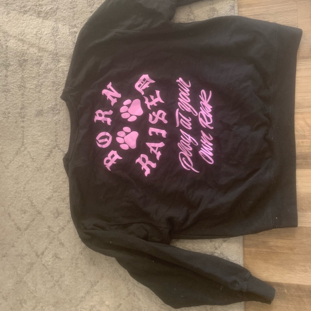 Born and raised sweatshirt